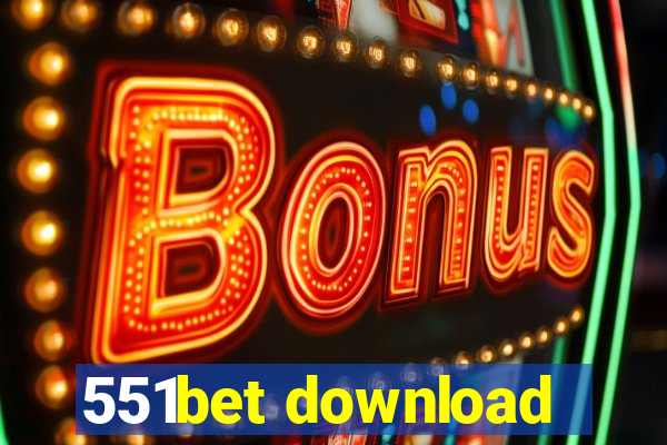 551bet download